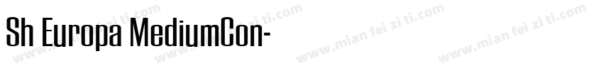Sh Europa MediumCon字体转换